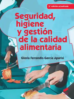 SEGURIDAD HIGIENE Y GESTION DE LA CALIDAD ALIMENTARIA Compra Hoy
