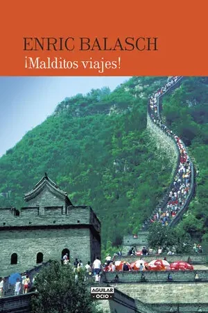 ¡MALDITOS VIAJES! Económico