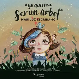 YO QUIERO SER UN ÁRBOL Oferta De Temporada