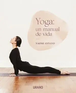 YOGA UN MANUAL DE VIDA Alta Calidad
