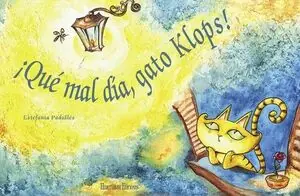¡QUÉ MAL DÍA, GATO KLOPS! Entrega Rápida