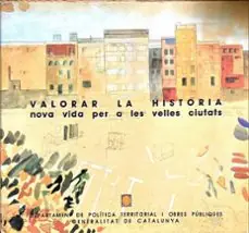 VALORAR LA HISTORIA. NOVA VIDA PERO A LES VELLES CIUTATS Oferta De Temporada