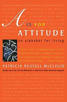 A IS FOR ATTITUDE AN ALPHABET FOR LIVING Entrega Rápida