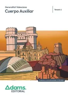AUXILIARES ADMINISTRATIVOS DE LA GENERALITAT VALENCIANA. TEMARIO 1 Barato