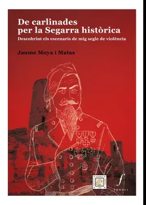 De Carlinades Per la Segarra Històrica Barato