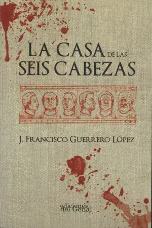Última Oportunidad La Casa de las Seis Cabezas
