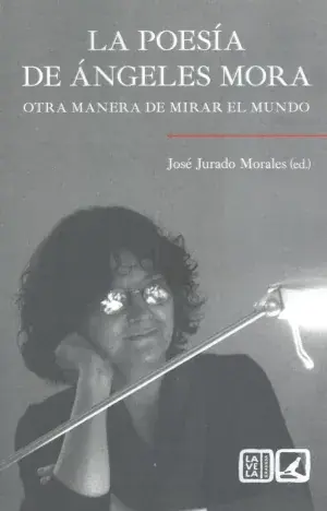 La Poesía de Ángeles Mora Rebajas