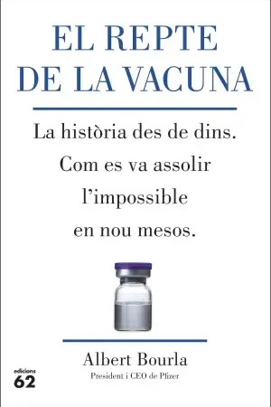 El Repte de la Vacuna Promoción Exclusiva