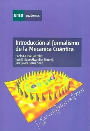 A Buen Precio Introducción Al Formalismo de la Mecánica Cuántica
