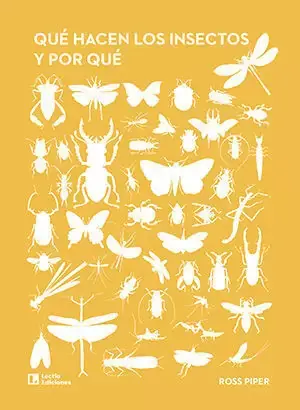 A Buen Precio Qué Hacen los Insectos y por qué