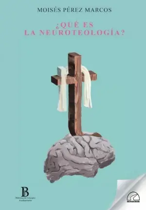 ¿Qué Es la Neuroteología? Ordena Ya