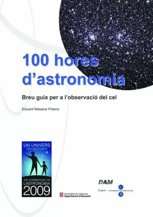 100 Hores D‘astronomia Breu Guia Per a L‘observació del Cel Bestseller