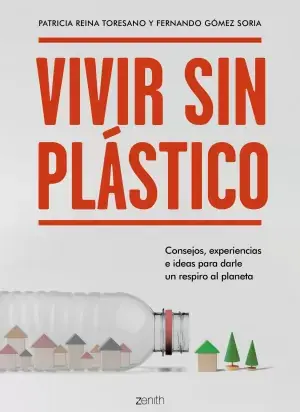 Vivir sin Plástico No Te Lo Pierdas