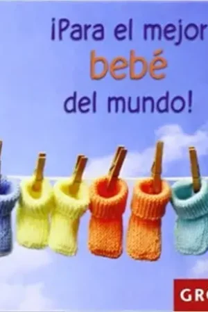 ¡PARA EL MEJOR BEBE DEL MUNDO! ¡PARA EL MEJOR BEBE DEL MUNDO! Precio De Oferta