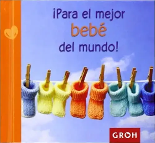 ¡PARA EL MEJOR BEBE DEL MUNDO! ¡PARA EL MEJOR BEBE DEL MUNDO! Precio De Oferta