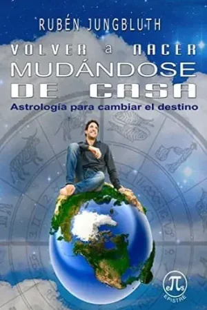 VOLVER A NACER MUDANDOSE DE CASA VOLVER A NACER MUDANDOSE DE CASA Compra Ahora
