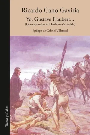 Yo, Gustave Flaubert… Ordenar Ahora Mismo