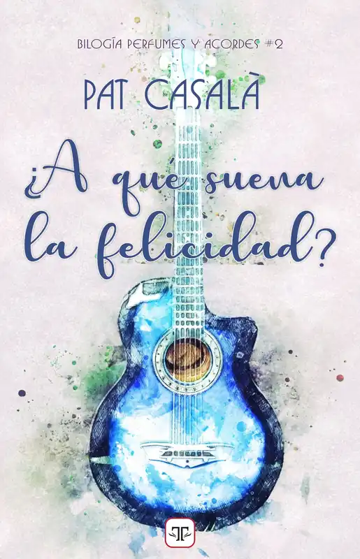 ¿A qué suena la felicidad? (Bilogía Perfumes y acordes 2) Precio De Fábrica