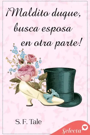 ¡Maldito duque, busca esposa en otra parte! (Bellesmoke 2) Precio Rebajado