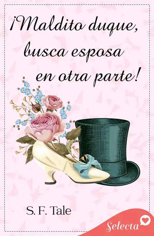 ¡Maldito duque, busca esposa en otra parte! (Bellesmoke 2) Precio Rebajado
