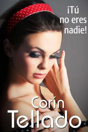¡Tú no eres nadie! Más Vendido