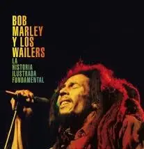 Bob Marley y los Wailers Oferta Limitada