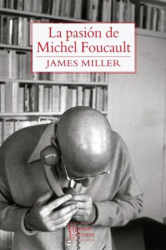 Popular LA PASION DE MICHEL FOUCAULT