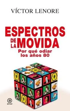 Espectros de la Movida Más Vendido