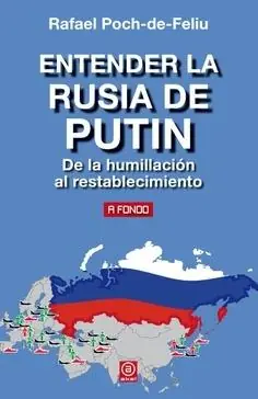 Liquidación ENTERDER LA RUSIA DE PUTIN
