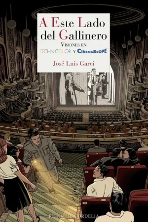 A Este Lado del Gallinero "Visiones en Technicolor y Cinemascope" Entrega Rápida
