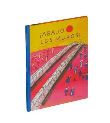 ¡Abajo los muros! Compra Hoy