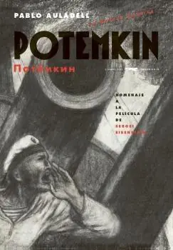 Solo Hoy Potemkin "Homenaje a la película de Sergei Eisenstein"