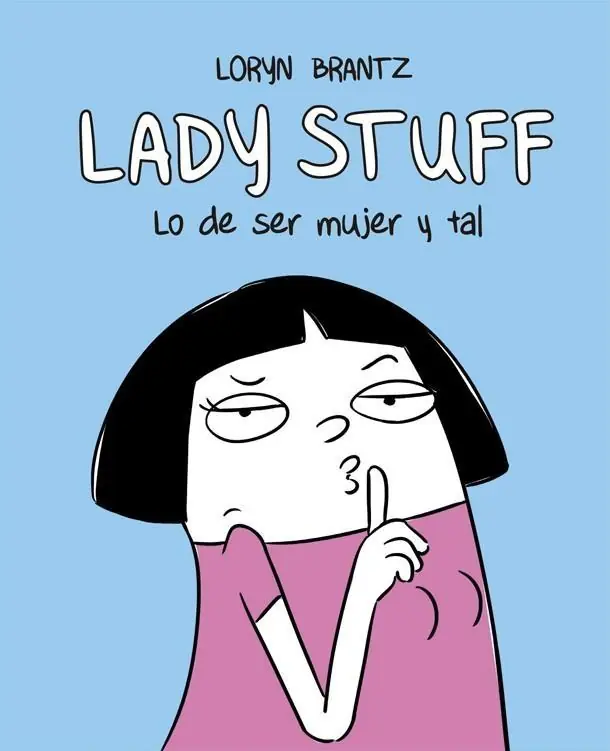 Oferta Especial Lady Stuff "Lo de ser mujer y tal"