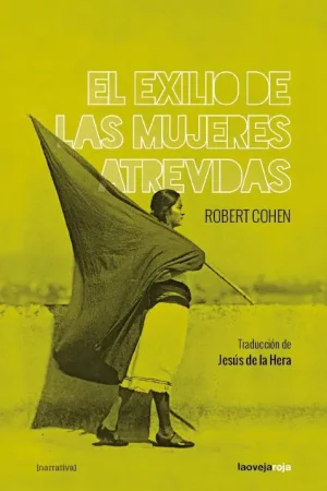 A Buen Precio El Exilio de las Mujeres Atrevidas