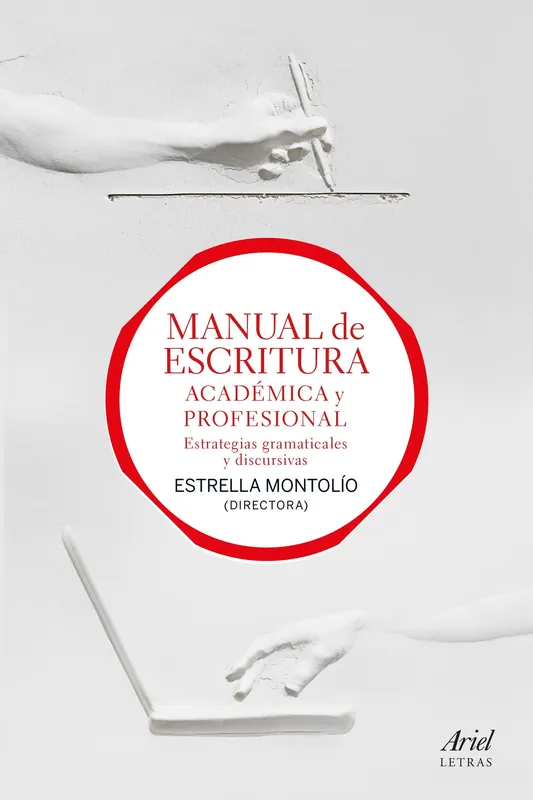 Disponible Ahora Manual de Escritura Académica y Profesional (Vol. I y Ii) "Estrategias Gramaticales y Discursivas"