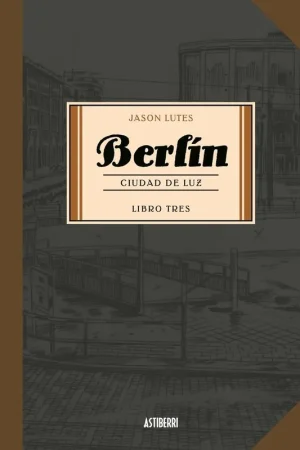 Berlín, Ciudad de Luz "Libro 3" Descuento
