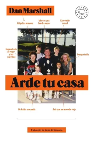 Arde tu Casa Compra Ahora