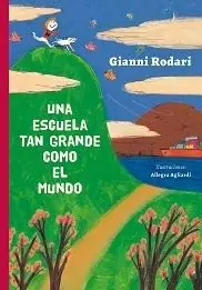 Una escuela tan grande como el mundo Precio Rebajado