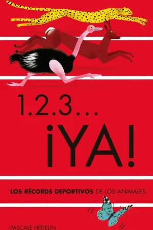 1. 2. 3... ¡Ya! "Los Records Deportivos de los Animales" Gran Oferta