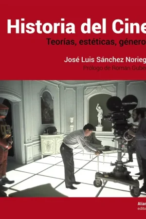 Precio De Fábrica Historia del Cine "Teorías, Estética, Géneros"
