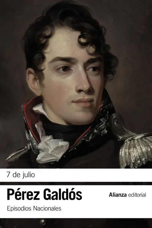 7 de julio "Episodios Nacionales, 15/ Segunda serie" Ordenar Ahora Mismo