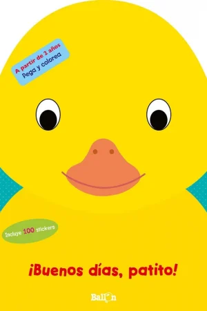 ¡Buenos Días, Patito! "Pega y Colorea - +2 Años" Gran Oferta