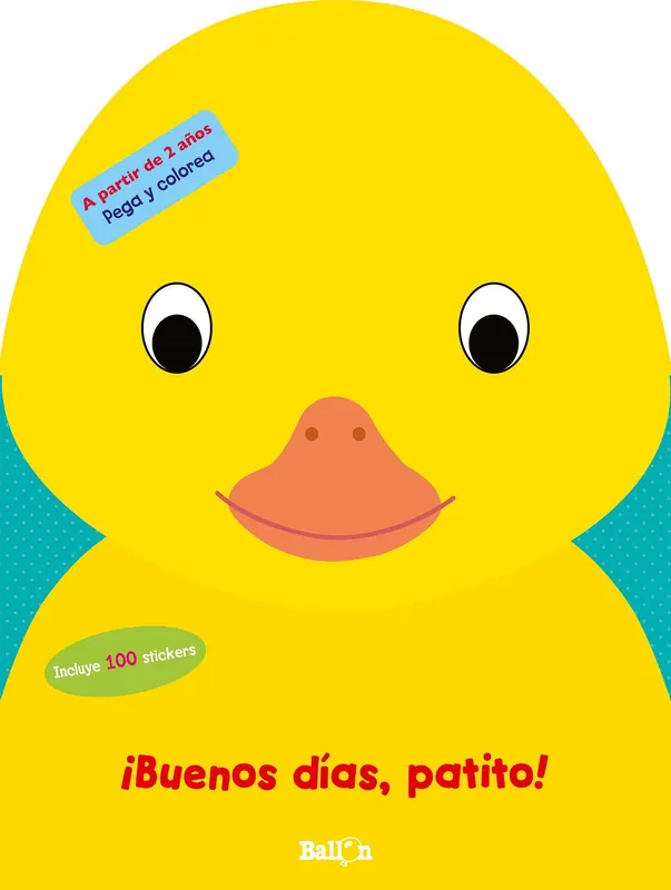 ¡Buenos Días, Patito! "Pega y Colorea - +2 Años" Gran Oferta