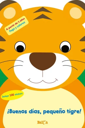 ¡Buenos Días, Pequeño Tigre! "Pega y Colorea - +2 Años" Promoción