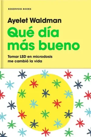Precio De Oferta Qué Día Más Bueno "Tomar Lsd en Microdosis Me Cambió la Vida"