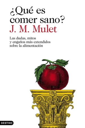 ¿Que Es Comer Sano? Ordenar Ahora Mismo