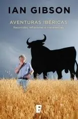 Aventuras Ibéricas "Recorridos, Reflexiones e Irreverencias" Envío Inmediato