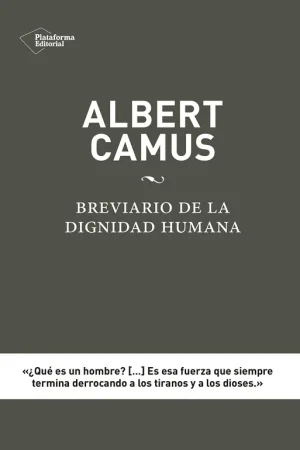 Albert Camus Breviario de la Dignidad Humana Promoción