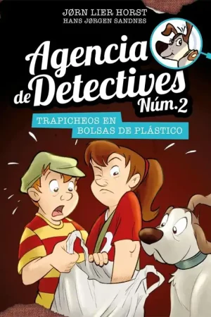 Agencia de Detectives Núm. 2 - 8. Trapicheos en Bolsas de Plástico Barato