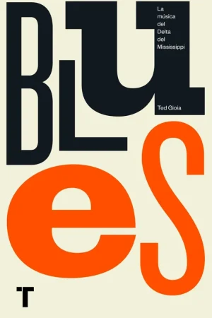 Súper Precio Blues "La Música del Delta del Mississippi"